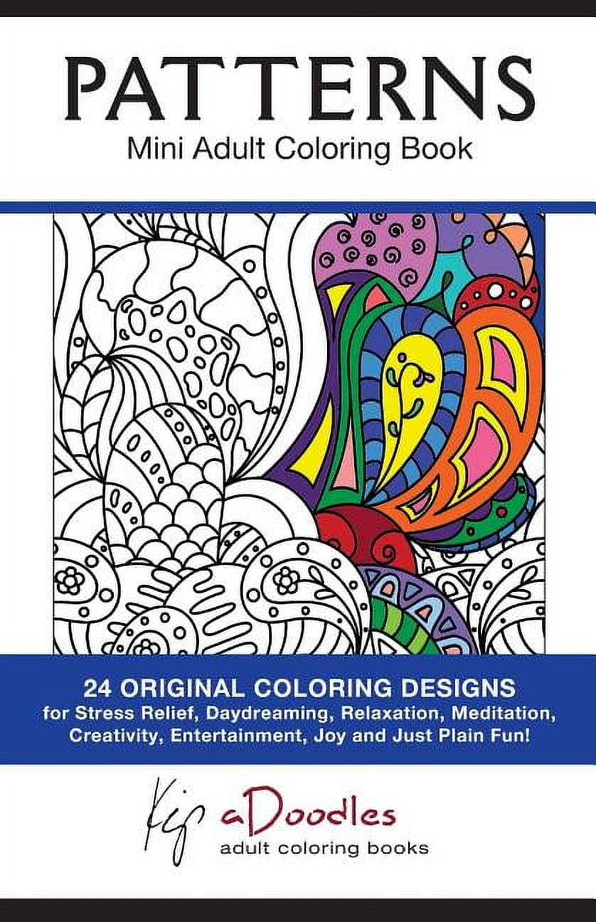 Patterns: Mini Adult Coloring Book [Book]