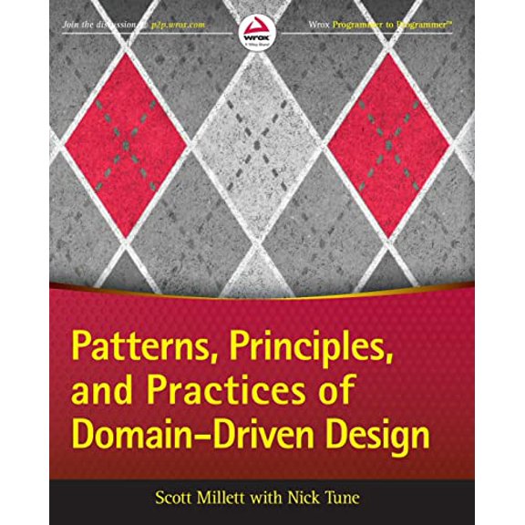 Pre-Owned Patterns, Principles, and Practices of Domain-Driven Design (Paperback) 1118714709 9781118714706