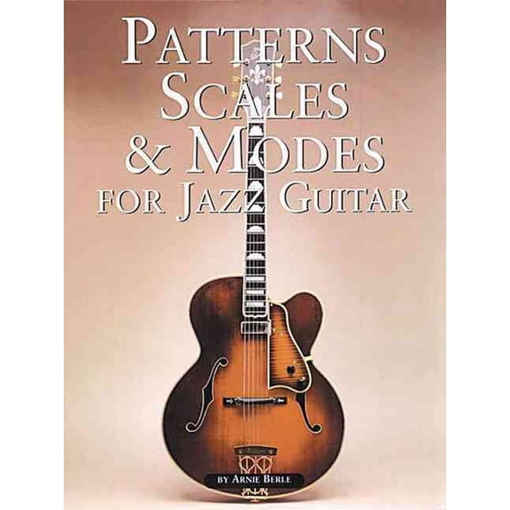 Patterns, Scales & Modes for Jazz Guitar (Paperback)