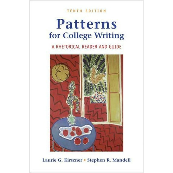 Pre-Owned Patterns for College Writing: A Rhetorical Reader and Guide (Paperback) 0312445865 9780312445867