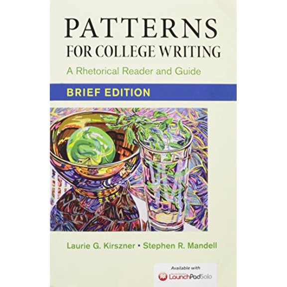 Pre-Owned Patterns for College Writing + Launchpad Solo, 6-month Access Paperback