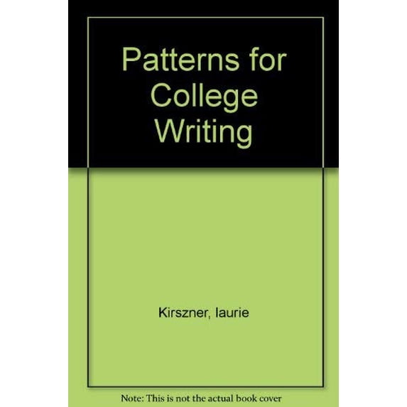 Pre-Owned Patterns for College Writing Paperback
