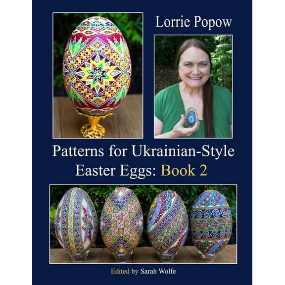 Patterns for Ukrainian-Style Easter Eggs: Book 2 (Paperback)