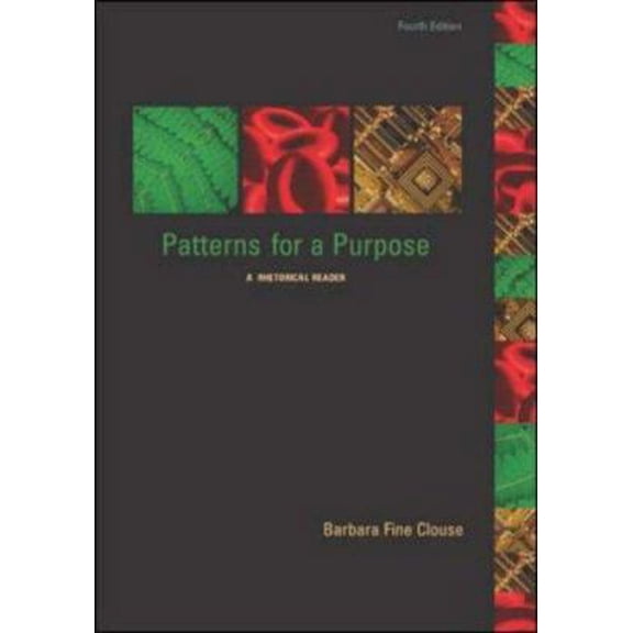 Pre-Owned Patterns for a Purpose with Student Access to Catalyst (Paperback) 0073210374 9780073210377