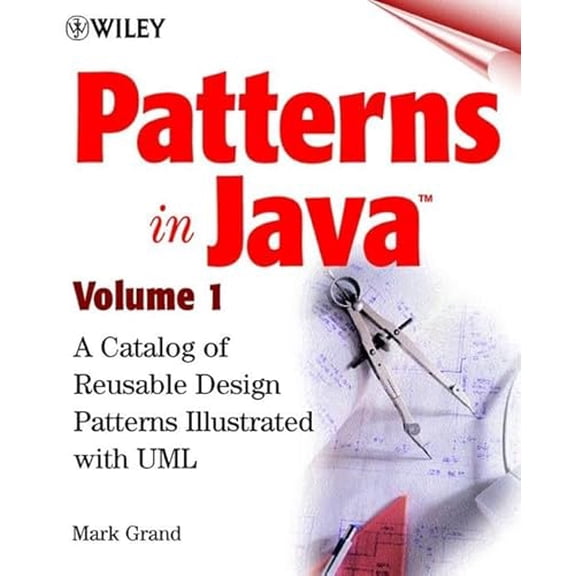 Pre-Owned Patterns in Java, Volume 1, A Catalog of Reusable Design Patterns Illustrated with UML, 9780471258391, 0471258393, Paperback,