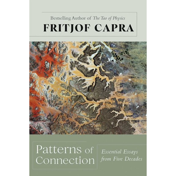 Patterns of Connection: Essential Essays from Five Decades, (Hardcover)