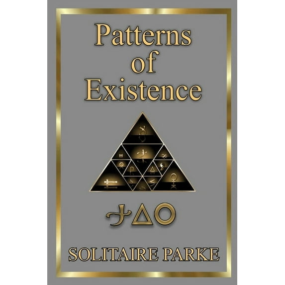Patterns of Existence, (Paperback)