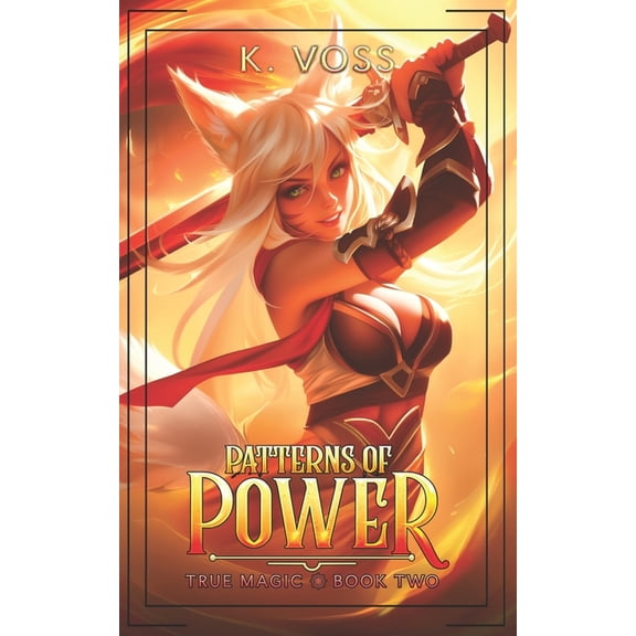 True Magic Patterns of Power, Book 2, (Paperback)