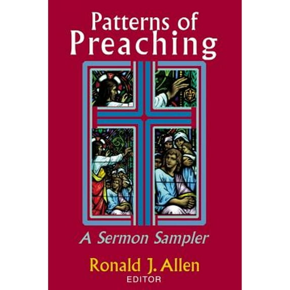 Pre-Owned Patterns of Preaching: A Sermon Sampler (Paperback) 0827229534 9780827229532