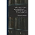 thumbnail image 1 of Patterns of Professional Education, (Hardcover), 1 of 1