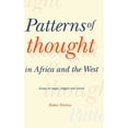 thumbnail image 1 of Pre-Owned Patterns of Thought in Africa and the West: Essays on Magic, Religion and Science (Hardcover) by Robin Horton, 1 of 1