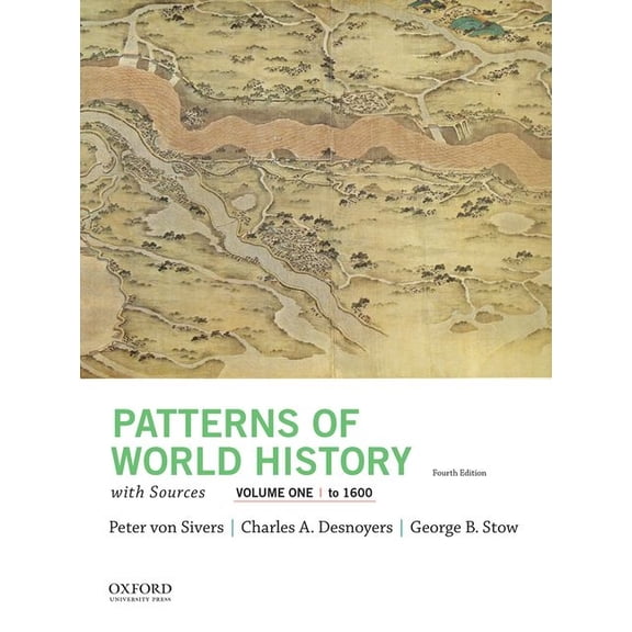 Patterns of World History, Volume One: To 1600, with Sources, (Paperback)