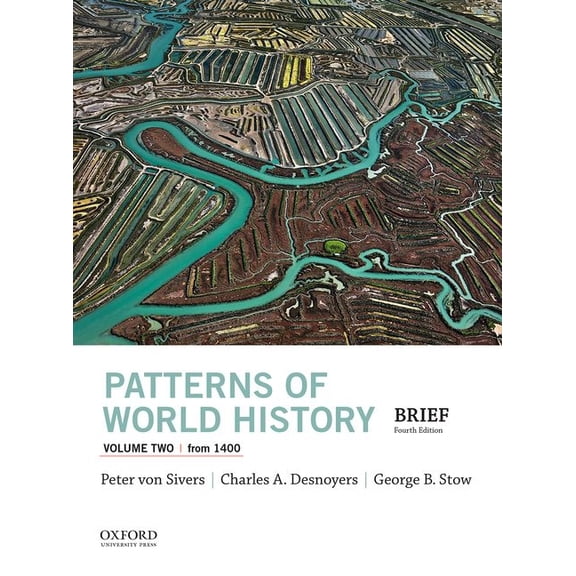 Patterns of World History, Volume Two: From 1400, (Paperback)