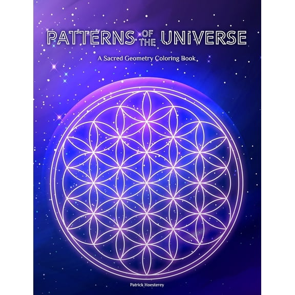 Patterns of the Universe: A Sacred Geometry Coloring Book (Paperback)