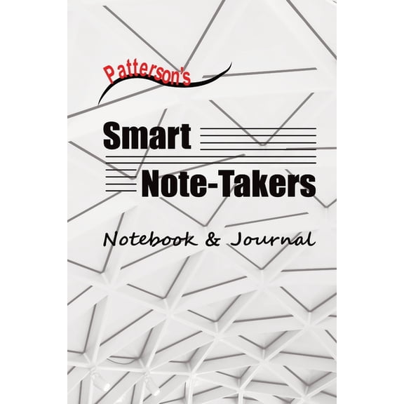 Patterson's Smart Note-Takers: Notebook & Journal: Companion Journal, (Paperback)