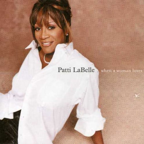 Patti Labelle - When a Woman Loves - CD