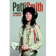 Patti Smith A Biography, Paperback