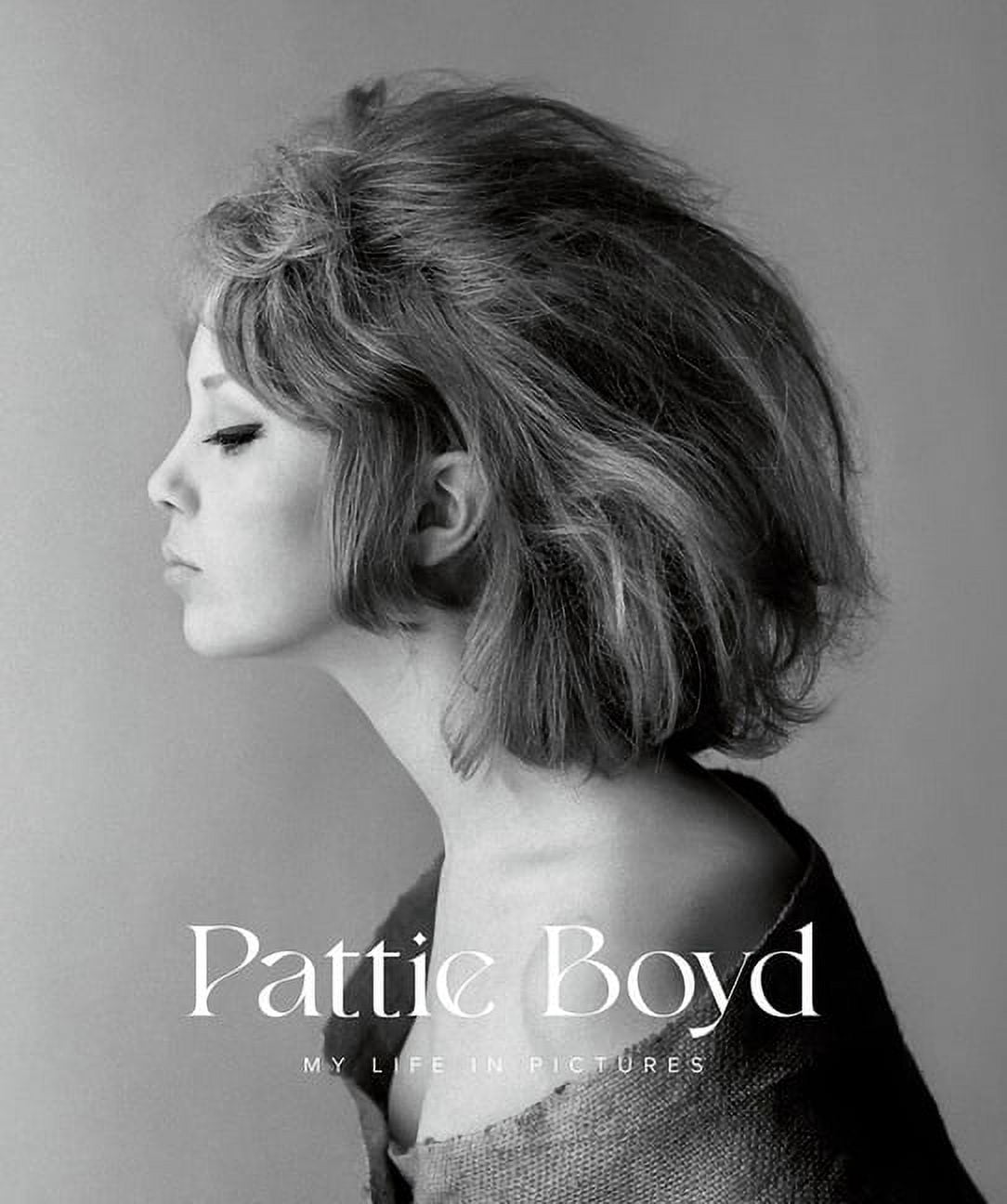 Pattie Boyd: My Life in Pictures, (Hardcover) - Walmart.com
