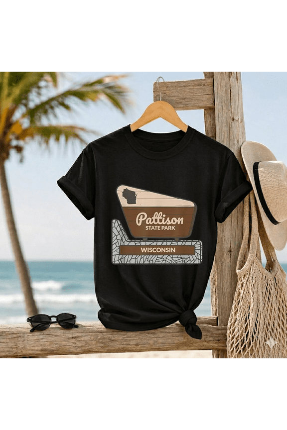 Pattison State Park Wisconsin Welcome Sign Waterfall Vacation Top Unisex T-Shirt, up to size 5XL