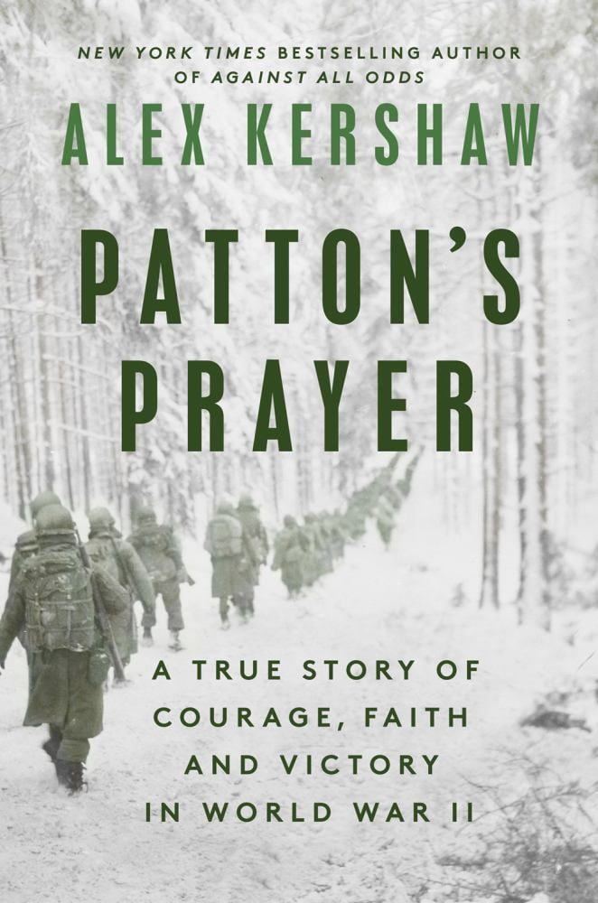 Patton's Prayer: A True Story of Courage, Faith, and Victory in World War II (Hardcover)