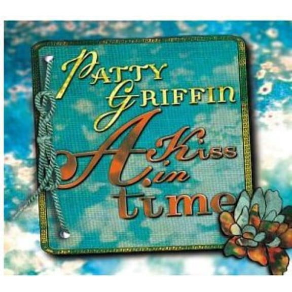 Patty Griffin - A Kiss in Time - Alternative - CD