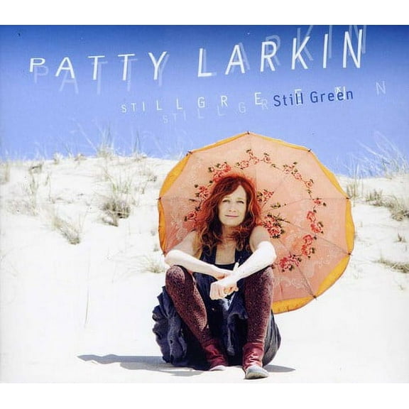 Patty Larkin - Still Green - Music & Performance - CD