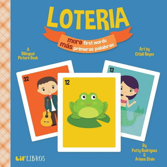 Loteria: More First Words / Ms Primeras Palabras: A Bilingual Picture Book (Board Book)
