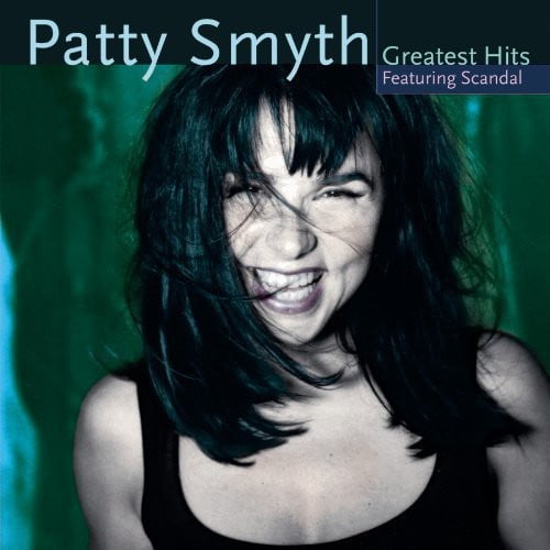ポップス+ロック(邦楽) Greatest Hits - Featuring Scandal [CD] Patty Smyth - Patty Smyth's Greatest Hits Featuring Scandal