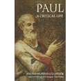 thumbnail image 1 of Pre-Owned Paul: A Critical Life (Paperback) 0192853422 9780192853424, 1 of 1