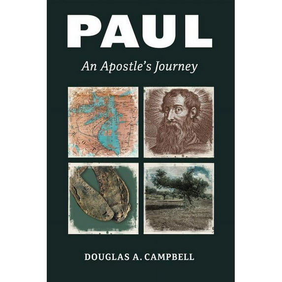 Paul: An Apostle's Journey, (Paperback)