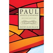 Paul, Apostle of Weakness Paperback