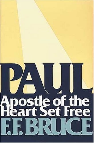Pre-Owned Paul, Apostle of the Heart Set Free (Hardcover) 0802835015 9780802835017