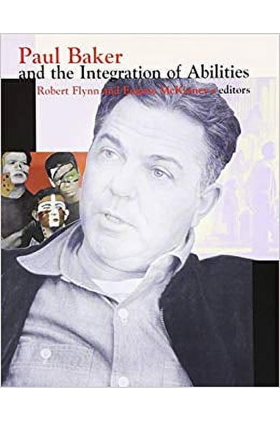 Paul Baker and the Integration of Abilities (Hardcover)