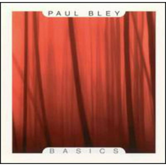 Paul Bley - Basics - Music & Performance - CD