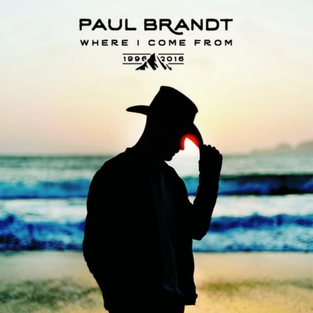 Paul Brandt - Where I Come From 1996-2016 - Music & Performance - CD