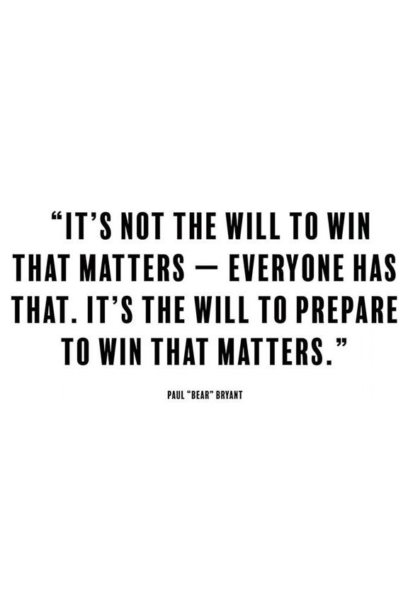 Paul Bryant Quote: The Will to Win by ArtsyQuotes
