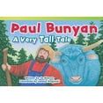 thumbnail image 1 of Pre-Owned Paul Bunyan: A Very Tall Tale (Paperback) 1433354977 9781433354977, 1 of 1