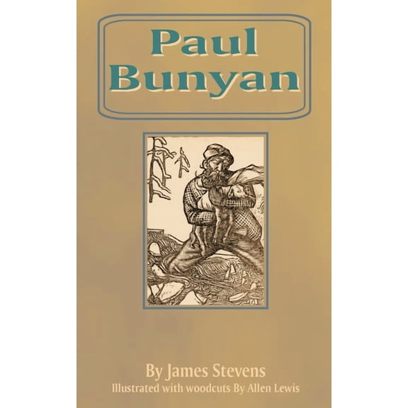 Paul Bunyan, (Paperback)