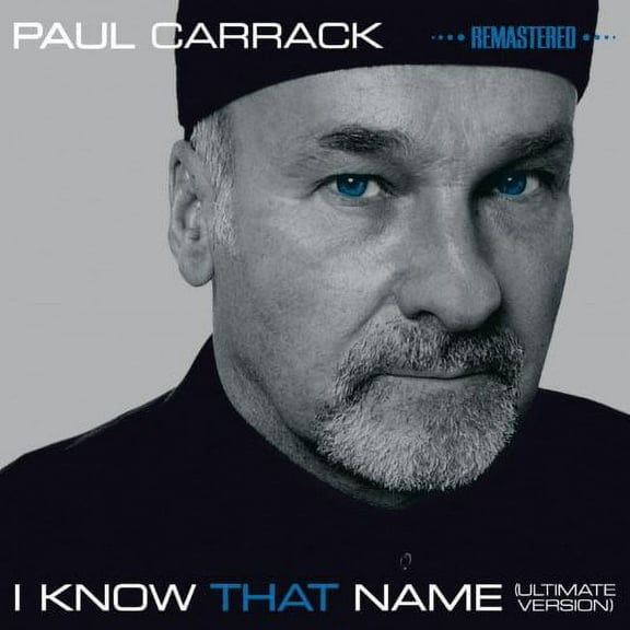 Paul Carrack - I Know That Name: Ultimate Version - Pop Rock - CD