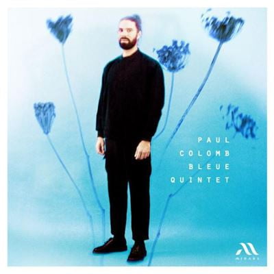 Paul Colomb Paul Colomb: Bleue Quintet (CD) Album