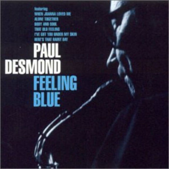 Paul Desmond - Feeling Blue - Music & Performance - CD