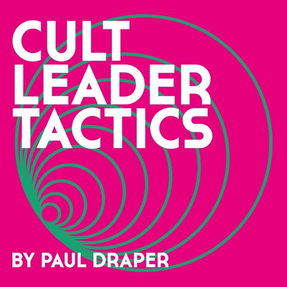 Paul Draper - Cult Leader Tactics - Music & Performance - Vinyl