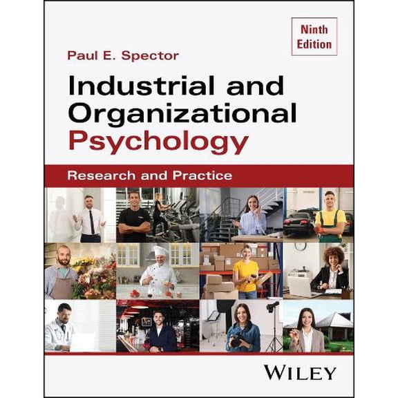 Paul E. Spector Industrial and Organizational Psychology, with eBook Access Code (Paperback)