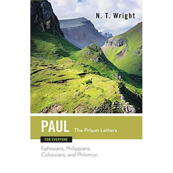 Pre-Owned Paul for Everyone: The Prison Letters: Ephesians, Philippians, Colossians, and Philemon (Paperback) 0664227880 9780664227883