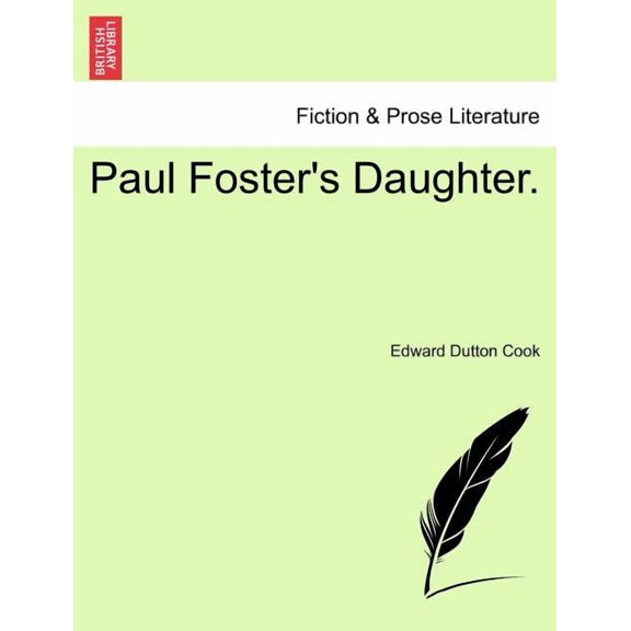 Paul Foster's Daughter. Paperback