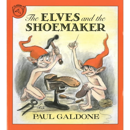 Paul Galdone Nursery Classic: The Elves and the Shoemaker (Paperback)