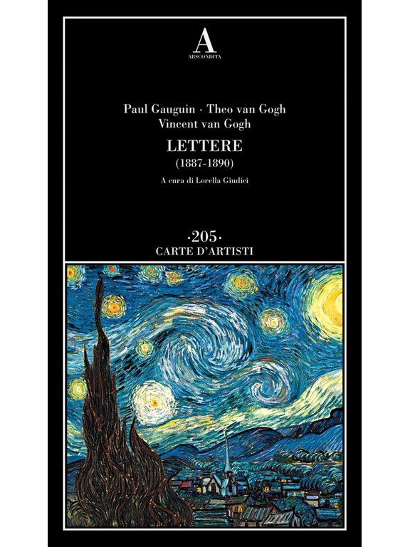 Paul Gauguin,Theo Van Gogh,Vincent Van Gogh,Lorella Giudici Lettere (1887-1890) (Paperback)