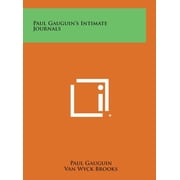 Paul Gauguins Intimate Journals, Hardcover