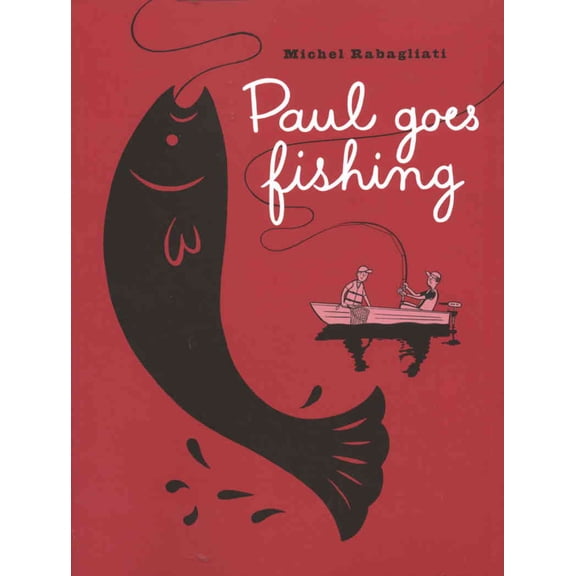 Paul Goes Fishing TPB #1 VF ; Drawn and Quarterly Comic Book