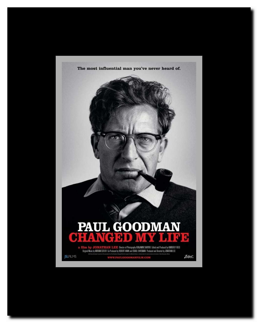 Paul Goodman Changed My Life Framed Movie Poster